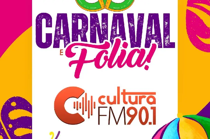 Carnaval e Folia Cultura FM 90.1