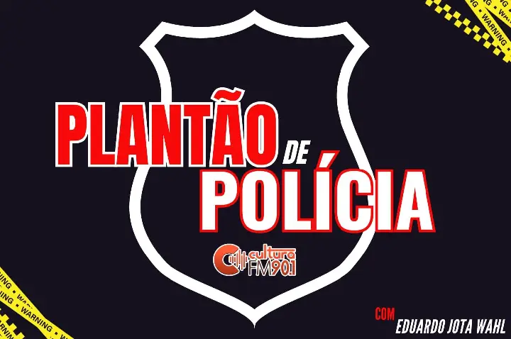 PLANTÃO DE POLÍCIA