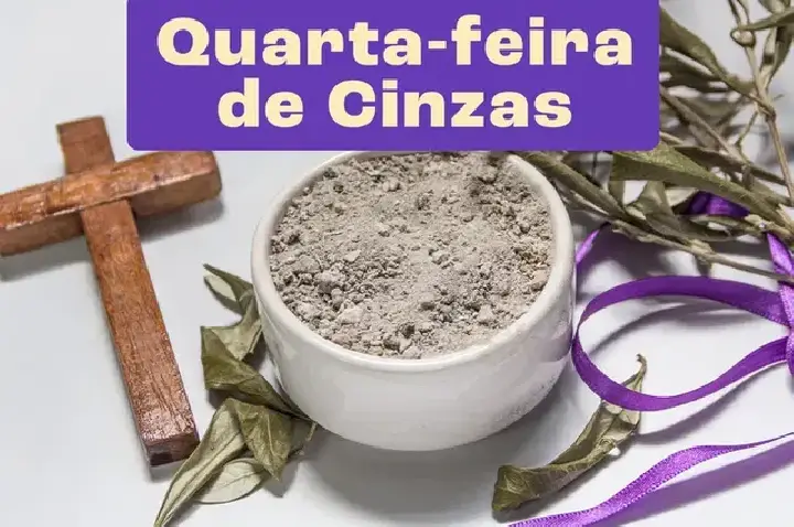 Quarta-feira de Cinzas (Ponto Facultativo até as 14h)