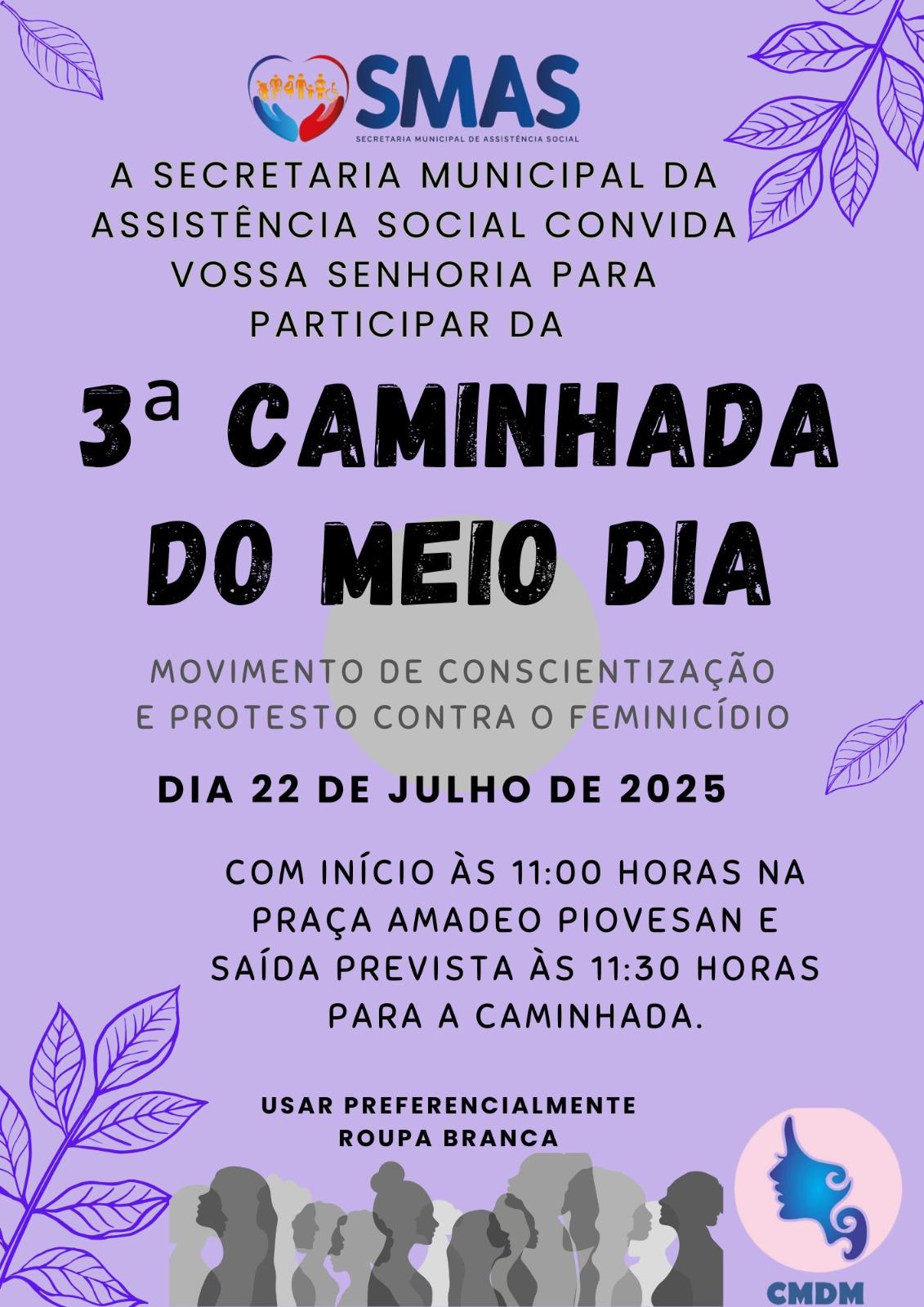 3ª Caminhada do Meio Dia reforça combate ao feminicídio e mobiliza comunidade em ato simbólico