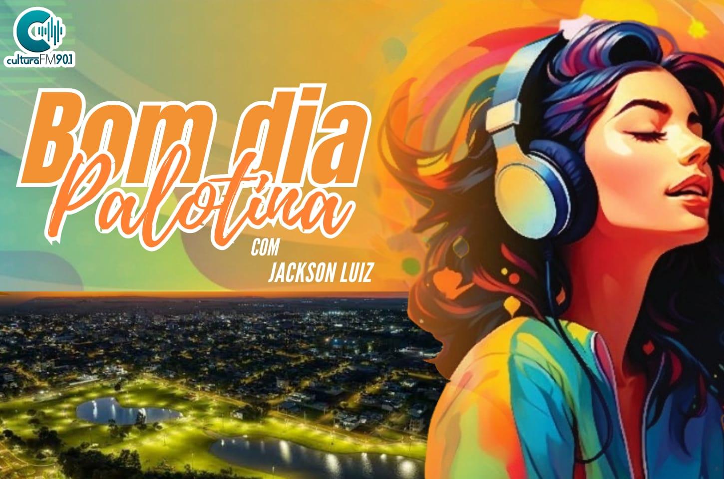 BOM DIA PALOTINA