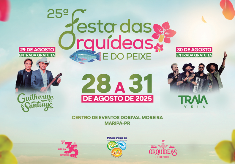 Com shows de Guilherme & Santiago e Traia Véia, Festa das Orquídeas e do Peixe deve atrair mais de 60 mil visitantes em Maripá