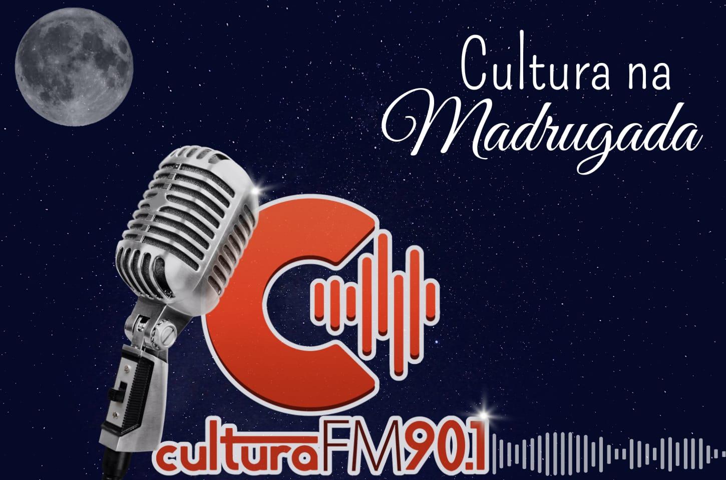 CULTURA NA MADRUGADA