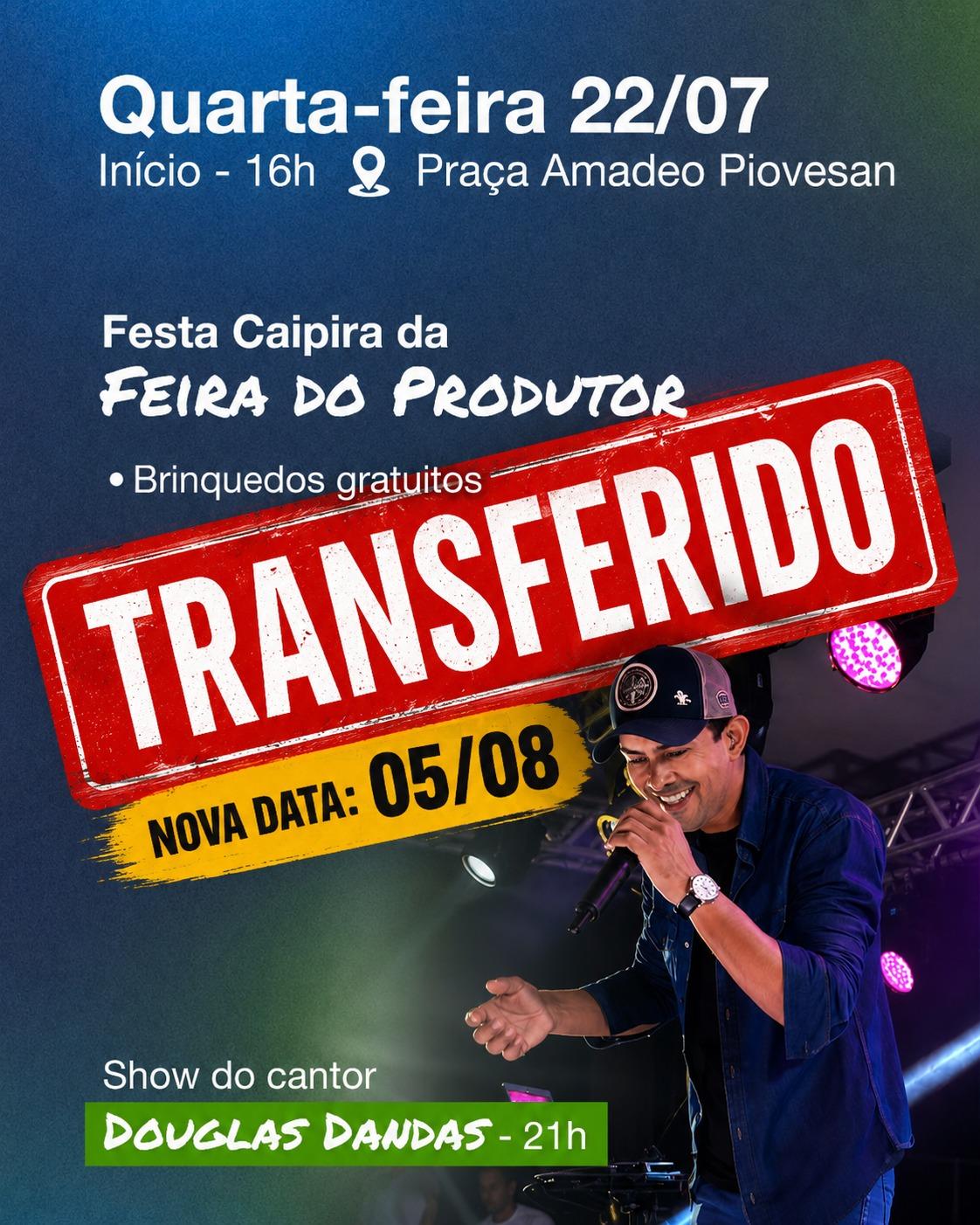 Festa Caipira da Feira do Produtor é transferida para o dia 5 de agosto